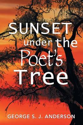 Sunset Under the Poet's Tree (Paperback)