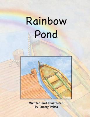 Rainbow Pond (Paperback)