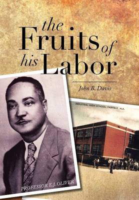 The Fruits of His Labor (Hardback)