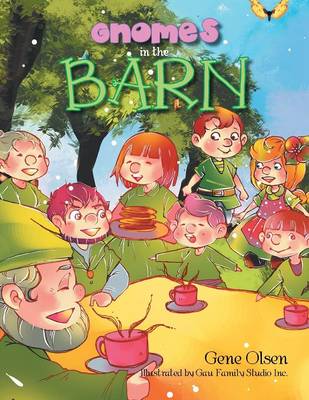 Gnomes in the Barn (Paperback)