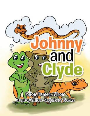 Johnny and Clyde (Paperback)