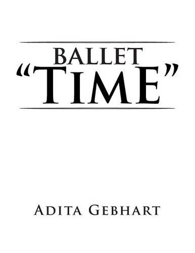 Ballet ''Time'' (Paperback)