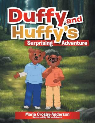 Duffy and Huffy's Surprising Adventure (Paperback)