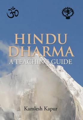 Hindu Dharma - A Teaching Guide (Hardback)