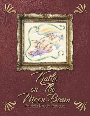 Kathi on the Moon Beam (Paperback)
