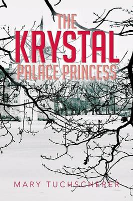The Krystal Palace Princess (Paperback)