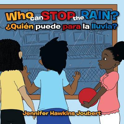Who Can Stop the Rain (Paperback)
