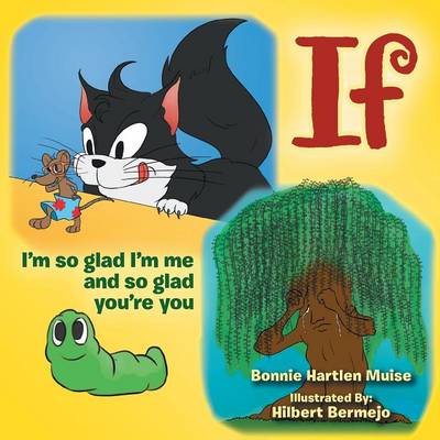 If: I'm So Glad I'm Me and So Glad You're You (Paperback)