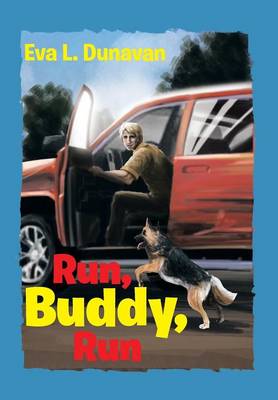 Run, Buddy, Run (Hardback)