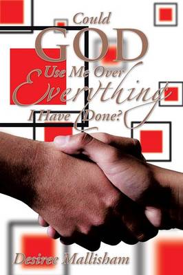 Could God Use Me Over Everything I Have Done? (Paperback)