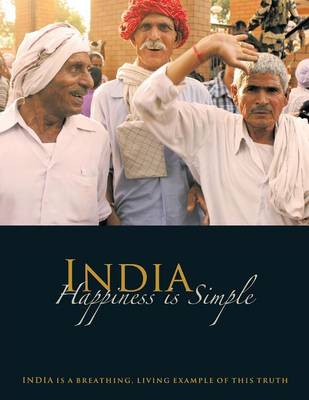 India - Happiness Is Simple (Paperback)