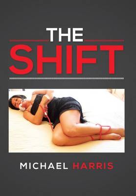 The Shift (Hardback)