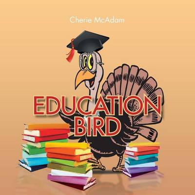 Education Bird (Paperback)