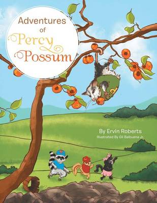 Adventures of Percy Possum (Paperback)
