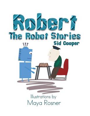 Robert the Robot Stories (Paperback)