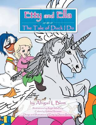 Etty & Ella: The Tale of Duck I Do (Paperback)