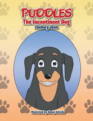 Puddles: The Incontinent Dog (Paperback)