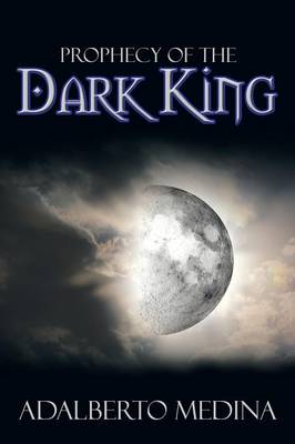 Prophecy of the Dark King (Paperback)