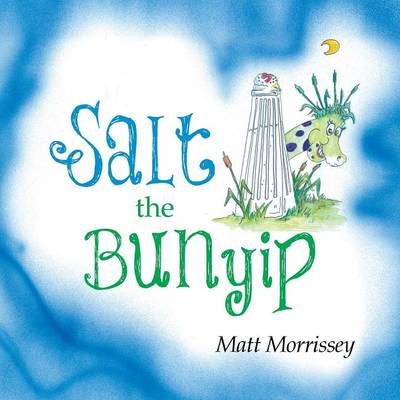 Salt the Bunyip (Paperback)