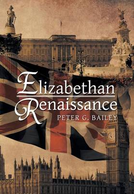 Elizabethan Renaissance (Hardback)