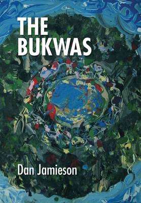 The Bukwas (Hardback)
