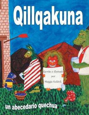 Qillqakuna: Un Abecedario Quechua (Paperback)
