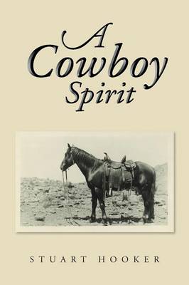 A Cowboy Spirit (Paperback)