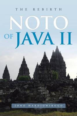Noto of Java II: The Rebirth (Paperback)