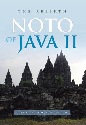 Noto of Java II: The Rebirth (Hardback)