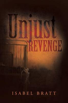 Unjust Revenge (Paperback)