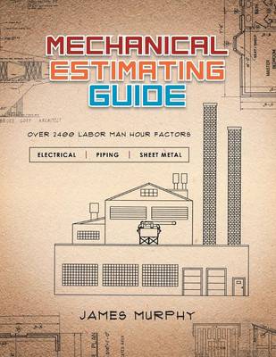 Mechanical Estimating Guide (Paperback)
