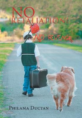 No Retaliation! (Hardback)