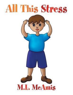 All This Stress (Paperback)