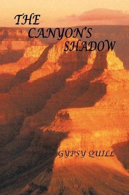 The Canyon's Shadow (Paperback)