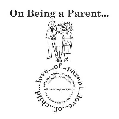 On Being a Parent... (Paperback)