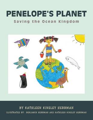 Penelope's Planet: Saving the Ocean Kingdom (Paperback)