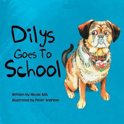 Dilys Goes to School (Paperback)