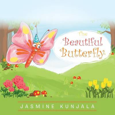 The Beautiful Butterfly (Paperback)