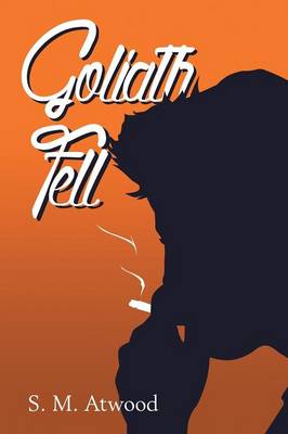 Goliath Fell (Paperback)