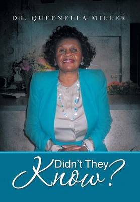 Didn't They Know? (Hardback)