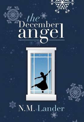 The December Angel (Hardback)
