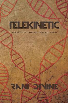 Telekinetic: Book I of the Advanced Saga (Paperback)