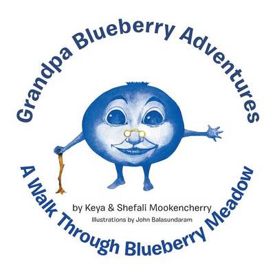 Grandpa Blueberry Adventures: A Walk Through Blueberry Meadow (Paperback)
