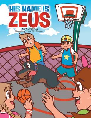 His Name Is Zeus (Paperback)