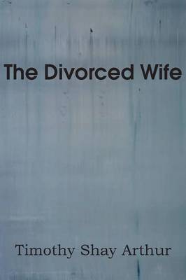 The Divorced Wife (Paperback)