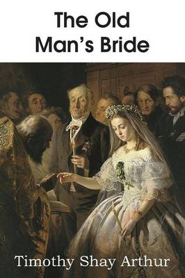 The Old Man's Bride (Paperback)