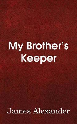 My Brother's Keeper (Paperback)