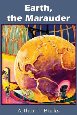 Earth, the Marauder (Paperback)