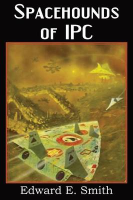 Spacehounds of Ipc (Paperback)