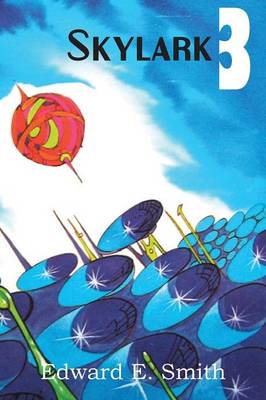 Skylark Three (Paperback)
